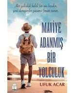 Maviye Adanmış Bir Yolculuk