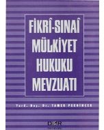 Fikri-Sınai Mülkiyet Hukuku Mevzuatı