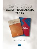Türkiye Türkçesi Yazım Ve Noktalama Tarihi