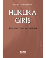 Hukuka Giriş - Hukukun Temel Kavramları