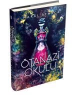 Ötanazi Okulu 2 (Ciltli)