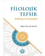 Filozojik Tefsir Doğuşu Ve Öncüleri