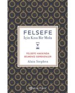 Felsefe İçin Kısa Bir Mola