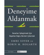 Deneyime Aldanmak