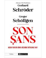 Son Şans: Neden Yeni Bir Dünya Düzenine İhtiyacımız Var?