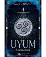 Uyum - Ölüm Kehanetleri