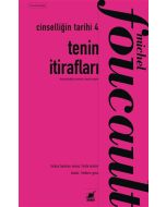 Cinselliğin Tarihi 4 - Tenin İtirafları