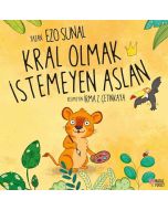 Kral Olmak İstemeyen Aslan