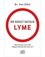 Bir Hayalet Hastalık: Lyme