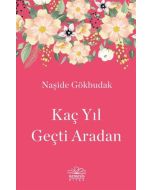 Kaç Yıl Geçti Aradan