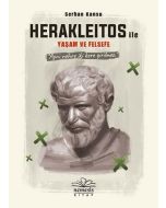Herakleitos ile Yaşam ve Felsefe