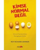 Kimse Normal Değil