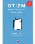 Otizm: Kardeşimle Aramdaki Görünmez Bağ