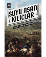Suyu Aşan Kılıçlar