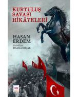 Kurtuluş Savaşı Hikâyeleri