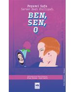 Ben, Sen, O