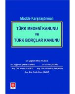 Türk Medeni Kanunu ve Türk Borçlar Kanunu