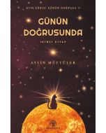Günün Doğrusunda - İkinci Kitap
