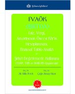 Fvaök (Ebitda) - Faiz Vergi Amortisman Öncesi Kâr'ın Hesaplanması,Finansal Tablo Analizi ve Şirket Değerlendirmede Kullanımı