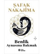 Benlik Aynasına Bakmak