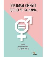 Toplumsal Cinsiyet Eşitliği ve Kalkınma