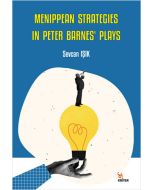 Menippean Strategies in Peter Barnes’ Plays