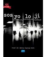 Sosyoloji - Kuramlar, Kavramlar ve Olgular