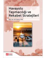 Havayolu Taşımacılığı ve Rekabet Stratejileri