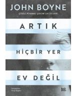 Artık Hiçbir Yer Ev Değil