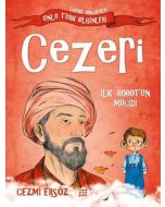 Cezeri: İlk Robotun Mucidi