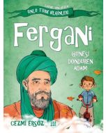 Fergani: Güneşi Döndüren Adam