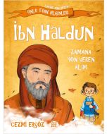 İbn Haldun: Zamana Yön Veren Alim