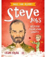 Steve Jobs: Geleceği Tasarlayan Sanatçı
