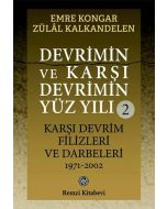 Devrimin ve Karşı Devrimin Yüz Yılı - 2