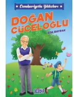 Cumhuriyetin Yıldızları 9 - Doğan Cüceloğlu 