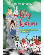 Kitap Kaçkını ve Alice Harikalar Diyarında