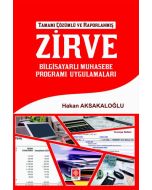Zirve Bilgisayarlı Muhasebe Programı Uygulamaları - Tamamı Çözümlü ve Raporlanmış