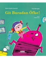 Git Buradan Öfke!