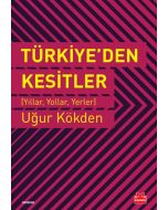Türkiye’den Kesitler