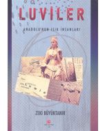 Luviler - Anadolunun Işık İnsanları