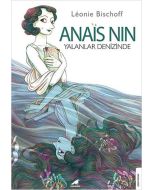 Anais Nin - Yalanlar Denizinde
