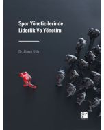Spor Yöneticilerinde Liderlik ve Yönetim
