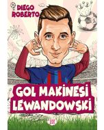 Gol Makinesi Lewandowski