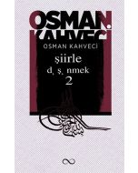 Şiirle Düşünmek 2