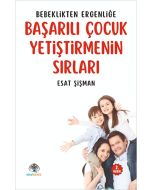 Başarılı Çocuk Yetiştirmenin Sırları