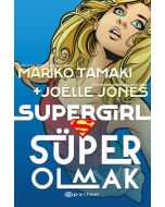Süper Girl - Süper Olmak