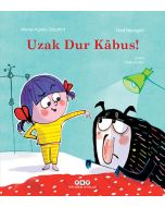 Uzak Dur Kâbus!