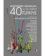 Modernizmin Yansımaları: 40’lı Yıllarda Türkiye