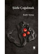 Şiirle Çoğalmak