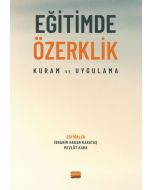 Eğitimde Özerklik - Kuram Ve Uygulama